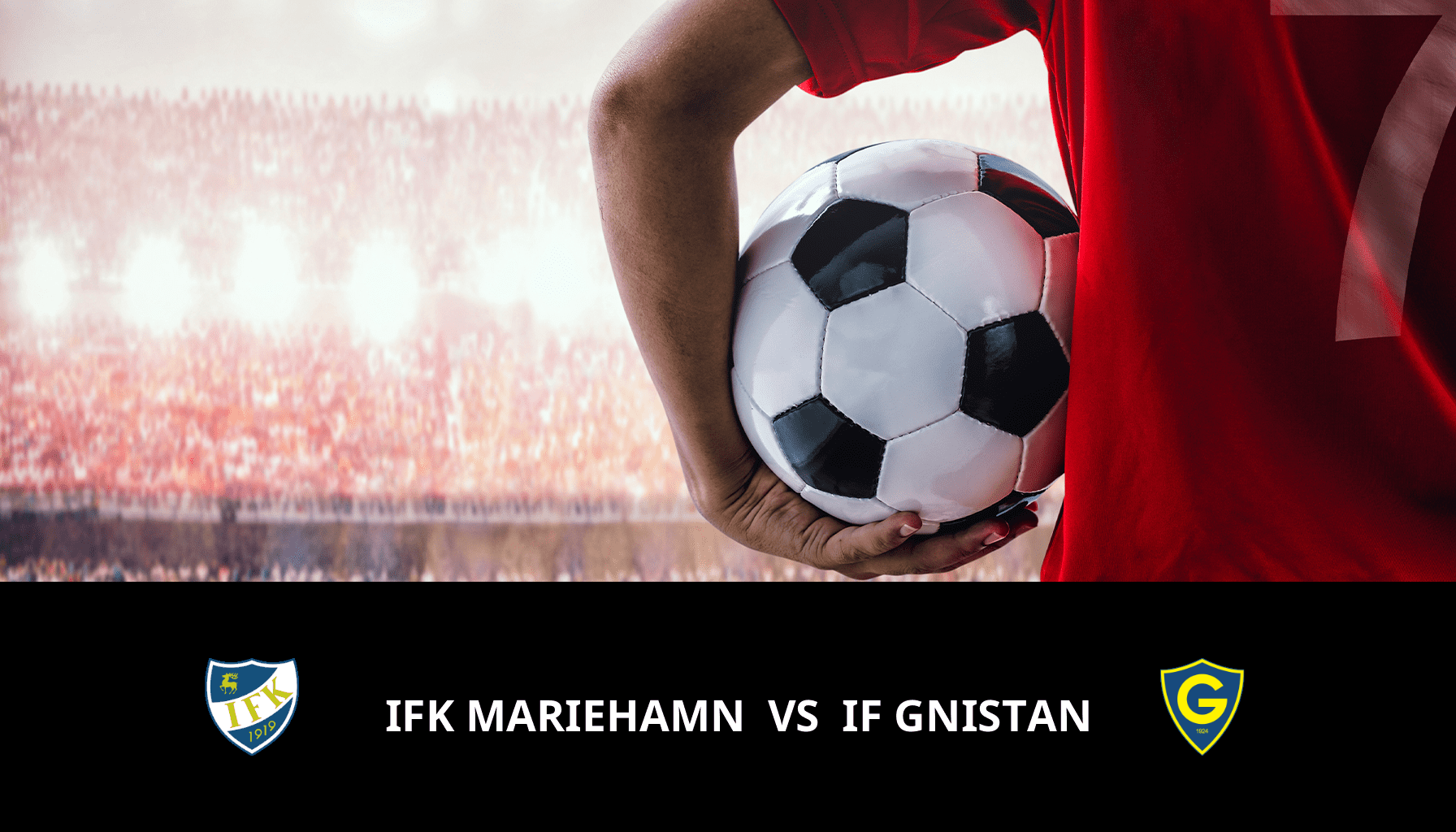 Pronostic IFK Mariehamn VS IF Gnistan du 29/10/2023 Analyse de la rencontre